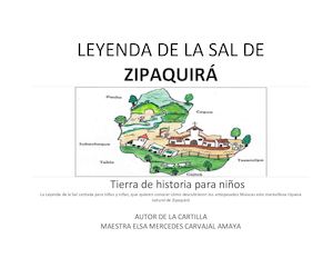 Leyenda De La Sal De Zipaquira