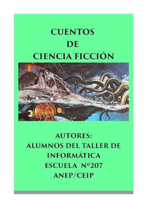 Cuentos cortos de Ciencia Ficción