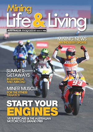Mining Life & Living Magazine Australia Issue 14