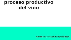 proceso productivo del vino