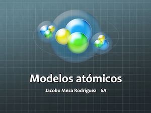 Modelos Atomicos 1