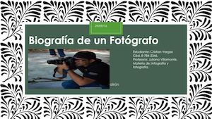 Biografía De Un Fotógrafo