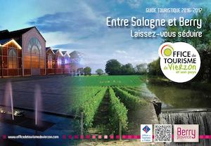 Guide Touristique Vierzon et son pays, entre Sologne et Berry : Laissez-vous séduire