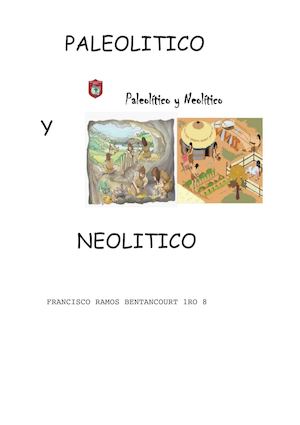 PALEOLITICO Y NEOLITICO