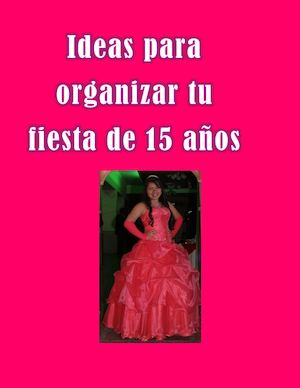 Como organizar tu fiesta de 15
