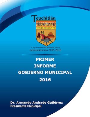 PRIMER INFORME DE TEUCHITLÁN