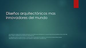 Diseños Arquitectónicos Mas Innovadores Del Mundo