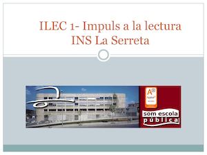 ILEC 1- Impuls A La Lectura La Serreta