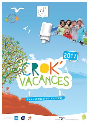 9. CROK'VACANCES 2017 ADMINISTRATIF & INSCRIPTIONS