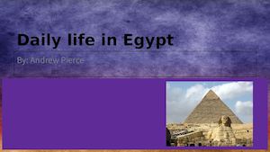 Daily Life In Egypt