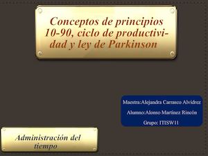 Conceptos de principio 10-90, ciclo de productividad y ley de Parkinson