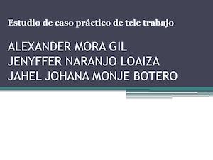 Estudio De Caso Práctico Teletrabajo