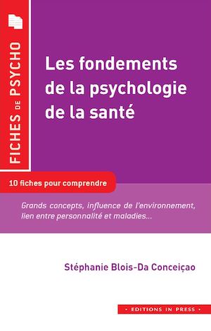 Les fondements de la psychologie de la santé