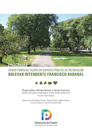 PROGRAMA CENSO FORESTAL PILOTO EN ESPACIO PÚBLICO DE RECREACIÓN BULEVAR INTENDENTE FRANCISCO RABANAL