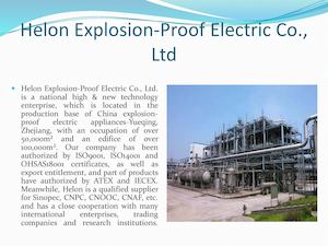 Helon Explosion-Proof Electric Co., Ltd The best company for electric equipments