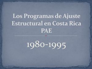 Los Programas De Ajuste Estructural En Costa Rica