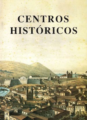 Centros Históricos N º 2 1990