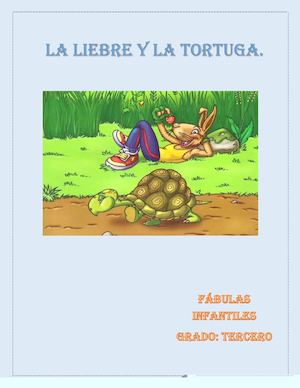 La Liebre Y La Tortuga