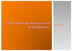 24 Octubre, Dia Internacional Biblioteca