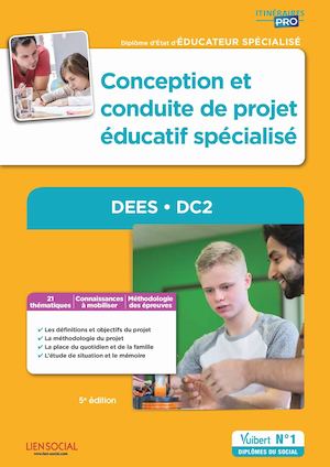 9782311203608_DEES - DC2 Conception et conduite de projet éducatif spécialisé - Modules - Diplôme d'Etat d'éducateur spécialisé