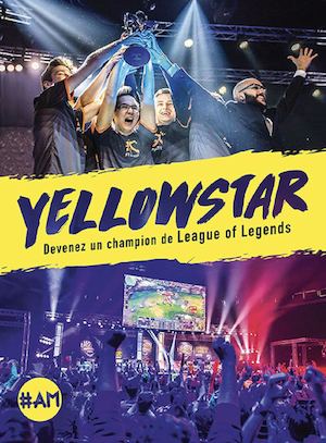 EXTRAIT | Yellowstar. Devenez un champion de League of Legends - Bora Kim