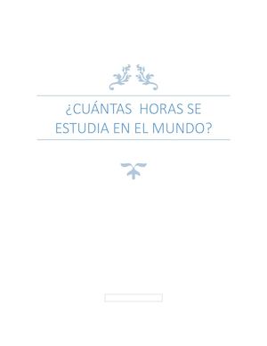 Cuántas Horas Se Estudia En El Mundo 2
