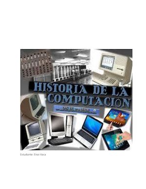 La Historia De Las Computadoras