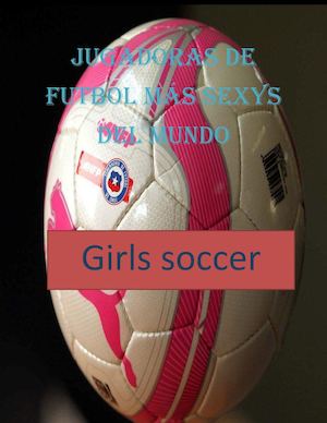 Futbolistas Sexis Famosas