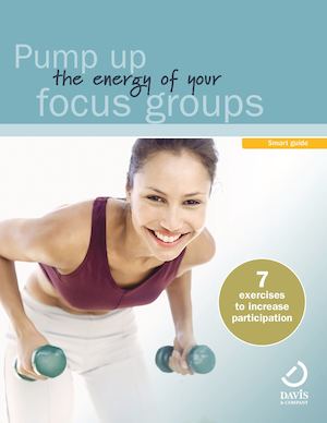 7 Exercises to Increase Participation in your Next Focus Group