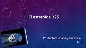 El Asteroide 325