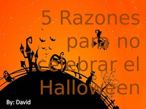 5 Razones Para No Celebrar El Halloween