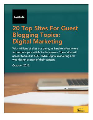 20 Top Sites For Guest Blogging Topics Digital Marketing