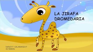 La Jirafa Dromedario
