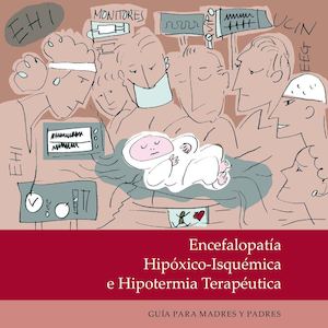 Guía Familias Encefalopatía Hipóxico Isquémica