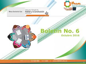 Boletín No 6 Mesa Sectorial del Gas