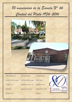 80 aniversario de la Escuela Nro 66