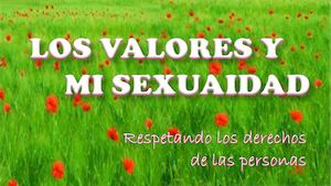 LOS VALORES Y MI SEXUALIDAD