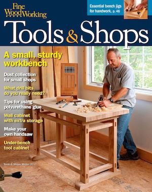 Fine Woodworking #258 Winter 2016/2017 Tools and Shops Preview