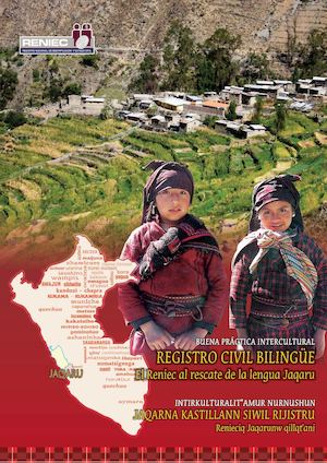 Buena Práctica Intercultural Registro Civil Bilingüe El Reniec Al Rescate De La Lengua Jaqaru