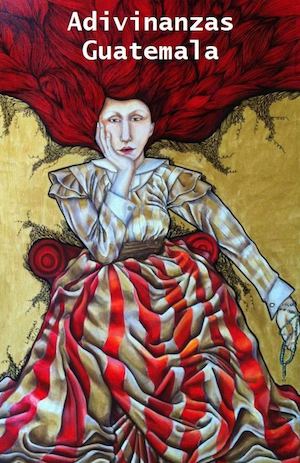 ADIVINANZAS DE GUATEMALA
