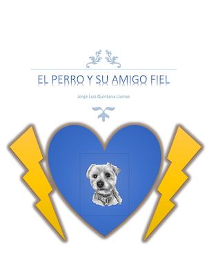 El Perro Y Su Amigo Fiel
