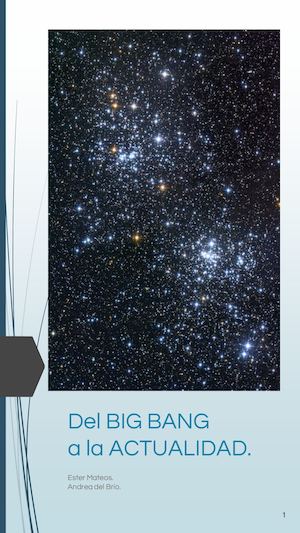 Del Big Bang a la actualidad