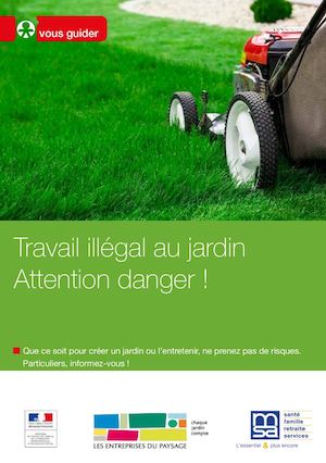 Travail Illégal Jardin MSA33