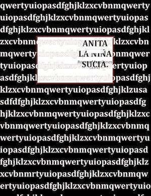 Anita La Niña Sucia!! Terminado