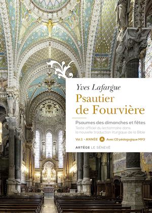 Psautier De Fourvière - Yves Lafargue
