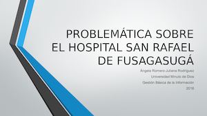 Problemática Sobre El Hospital San Rafael De Fusagasugá