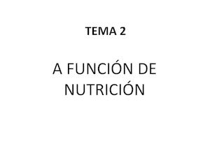 A FUNCIÓN DE NUTRICIÓN