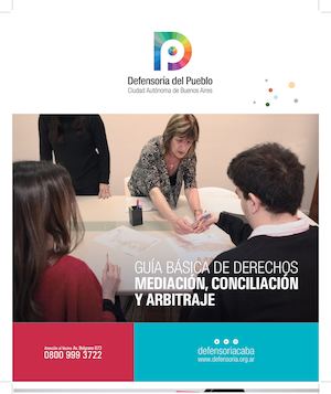 Mediación, Conciliación y Arbitraje: Guía Básica de Derechos