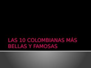 Las 10 Colombianas Mas Bellas Y Famosas