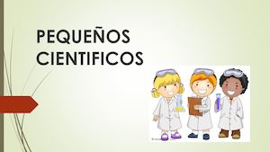 Pequeños Cientificos